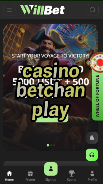 casino betchan play-asdasdzhjkds.com